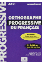 Orthographe progressive du francais: Livre intermediaire + CD + Appli-web - (Progressive du français)