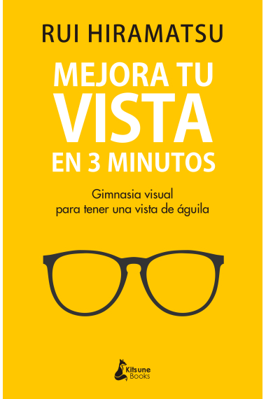 Mejora tu vista en 3 minutos. Gimnasia visual para tener una vista de águila