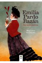 Emilia Pardo Bazán: una mente poderosa