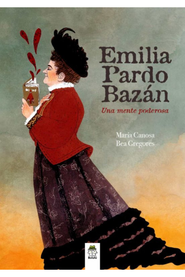 Emilia Pardo Bazán: una mente poderosa