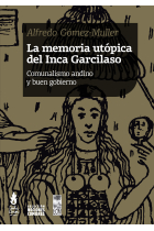 La memoria utópica del inca Garcilaso