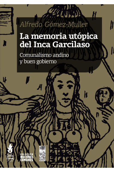 La memoria utópica del inca Garcilaso