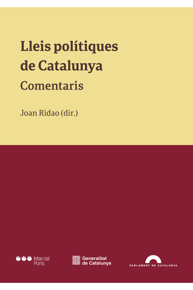 Lleis polítiques de Catalunya. Comentaris