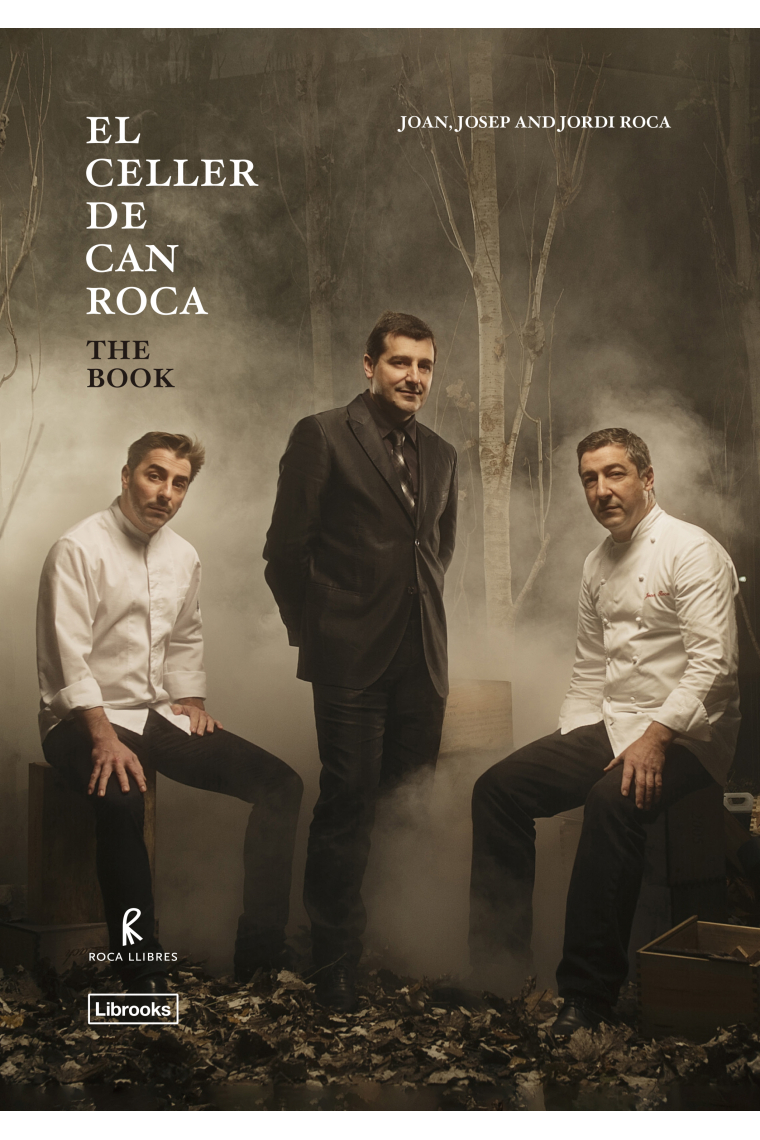 El Celler de Can Roca. The book. Redux edition