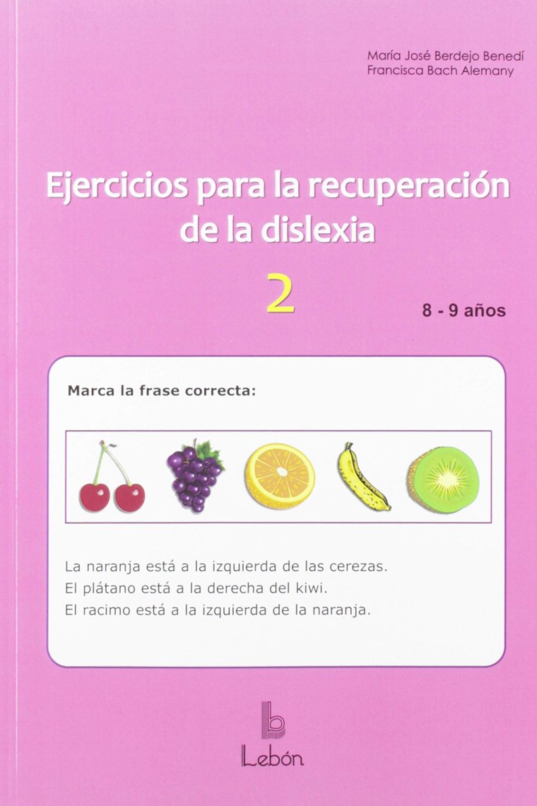 Ejercicios para la recuperación de la dislexia-2. 8-9 años