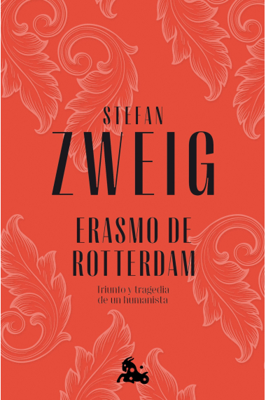 Erasmo de Rotterdam: triunfo y tragedia de un humanista (Edición de bolsillo)