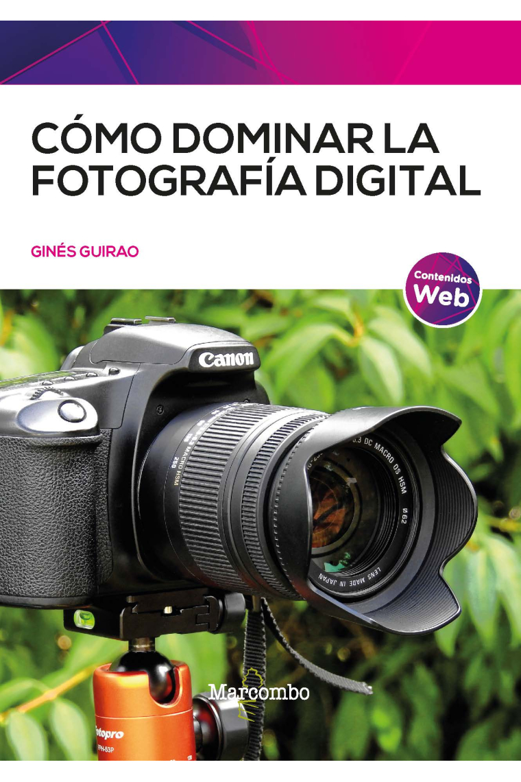 Cómo dominar la fotografía digital