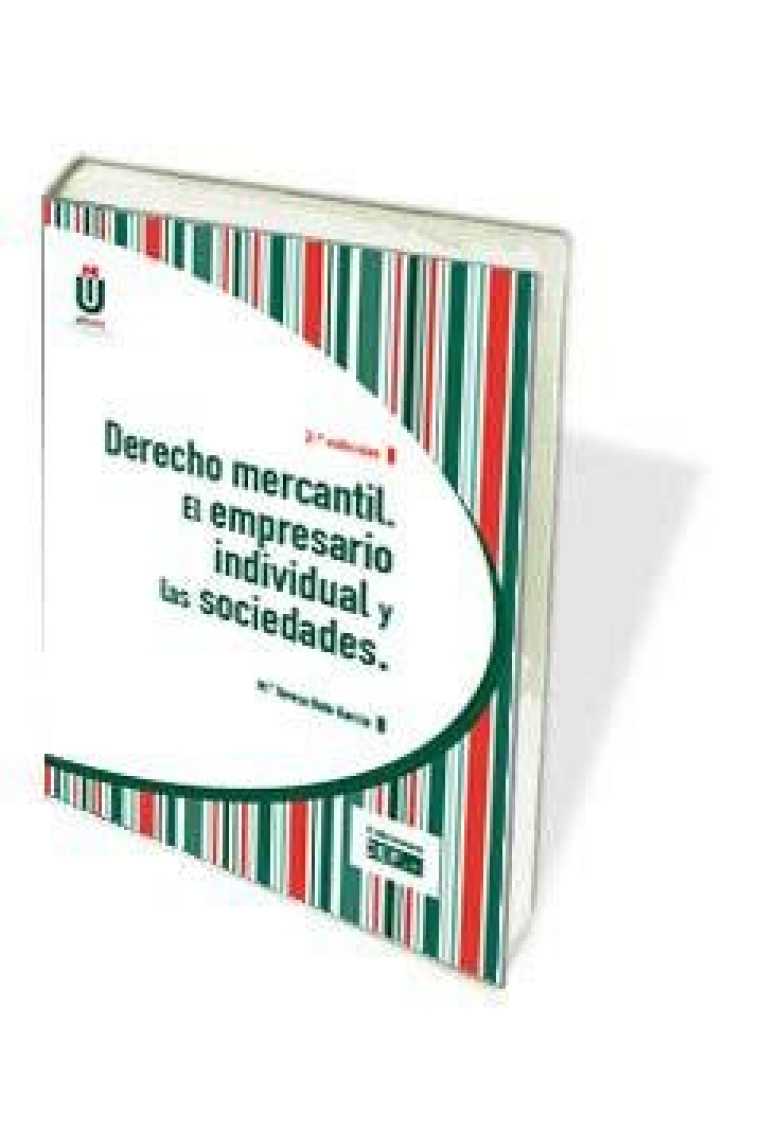 DERECHO MERCANTIL. EL EMPRESARIO INDIVIDUAL Y LAS SOCIEDADES