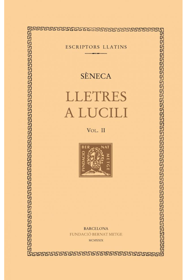 Lletres a Lucili, vol. II: llibres VI-IX