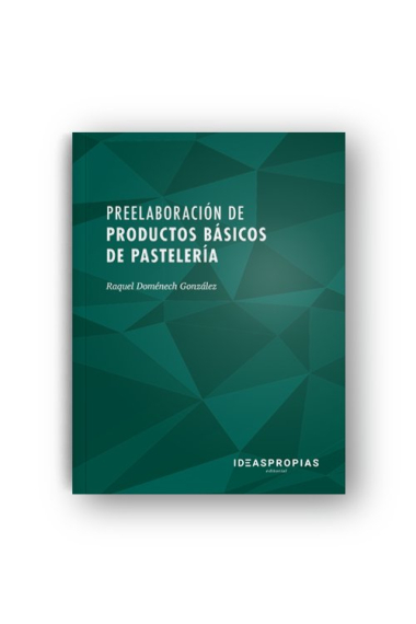 Preelaboración de productos básicos de pastelería