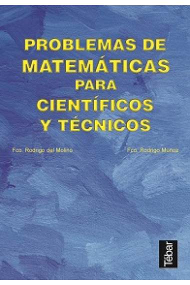 Problemas de matemáticas para científicos y técnicos