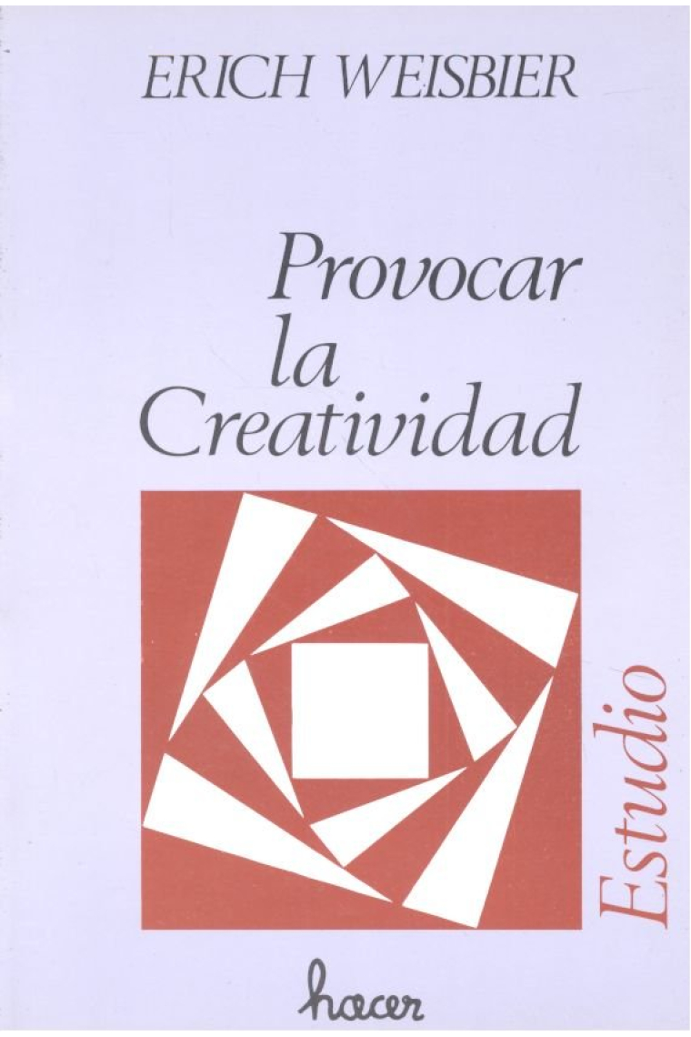 PROVOCAR LA CREATIVIDAD