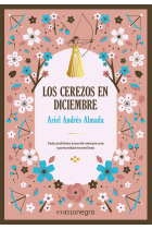 Los cerezos en diciembre (deluxe)