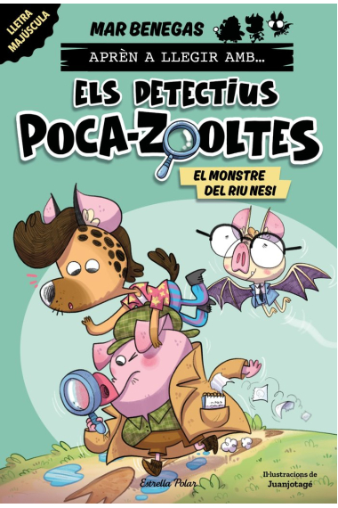 Apren a llegir amb... els detectius poca-zooltes! 1. el monstre del riu nesi