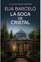 La soga de cristal (Muerte en Santa Rita 3)