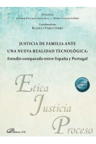 JUSTICIA DE FAMILIA ANTE UNA NUEVA REALIDAD TECNOLOGICA: EST