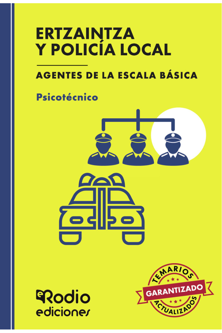 ERTZAINTZA Y POLICIA LOCAL PSICOTECNICO AGENTES DE LA ESCA