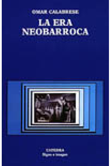 La era neobarroca