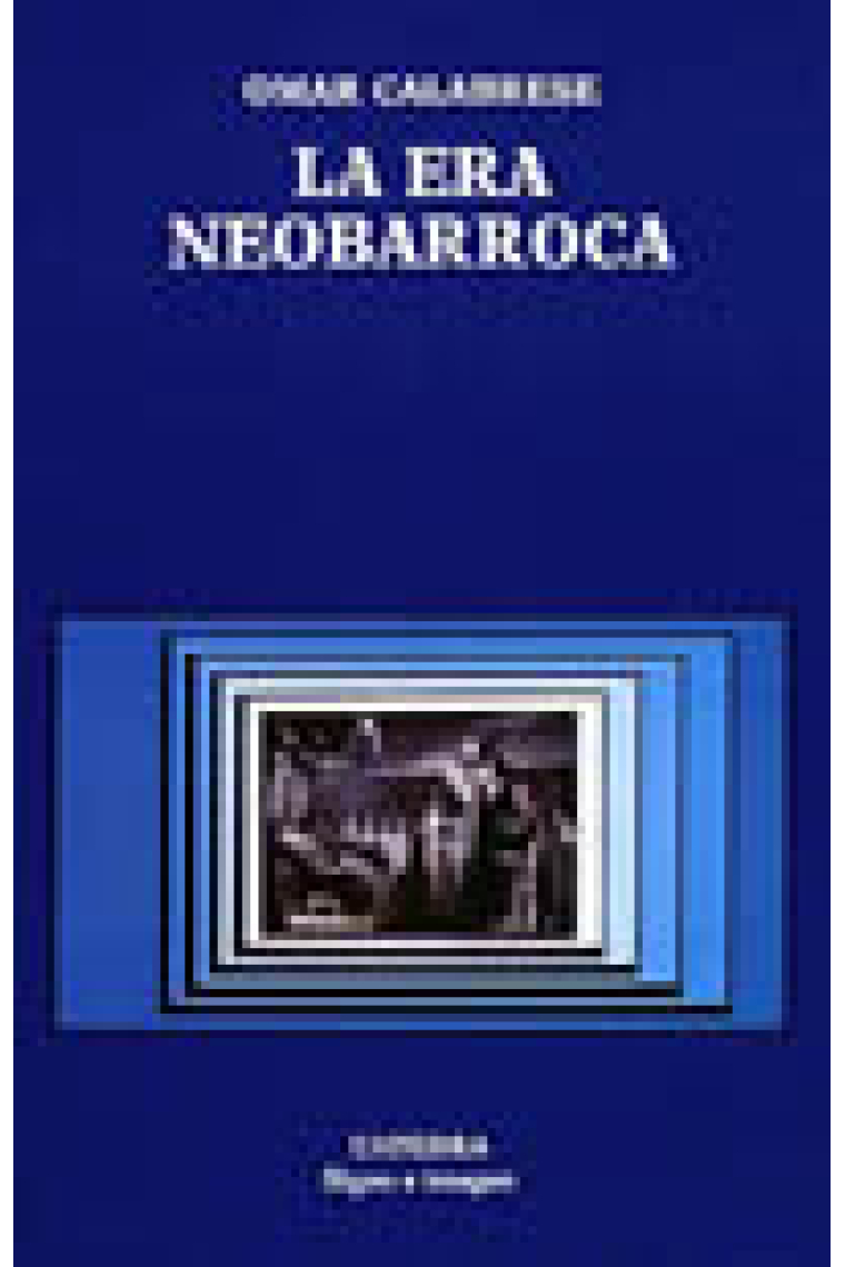 La era neobarroca