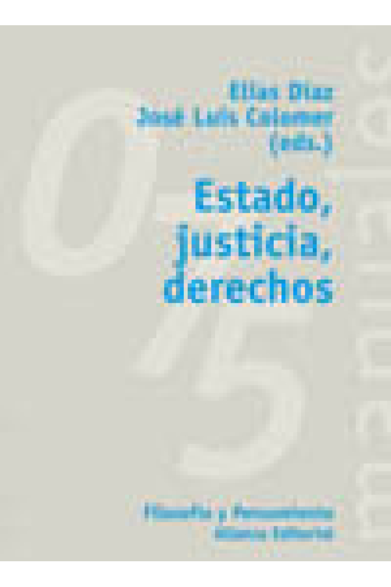 Estado, justicia, derechos