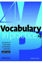 Vocabulary in practice 4 : 40 units of self-study vocabulary exercises with tests