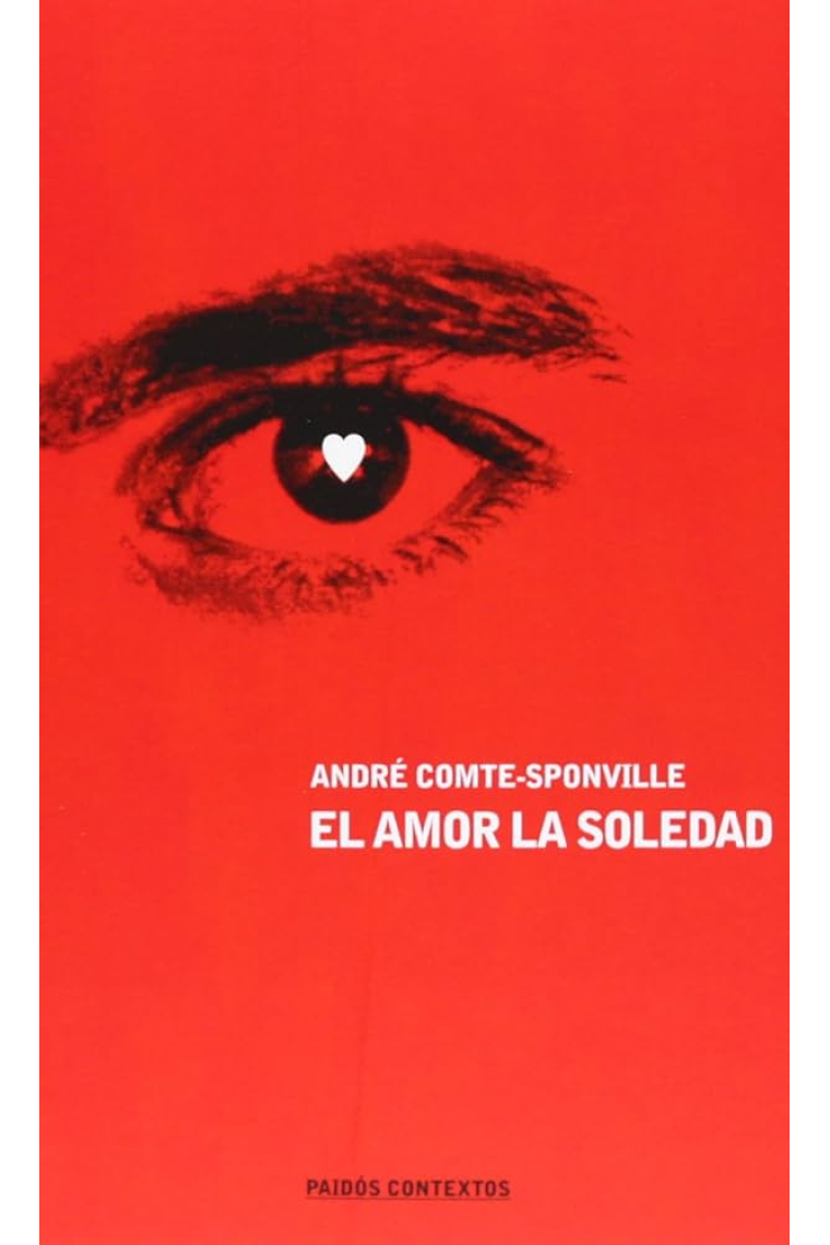 El amor,  la soledad