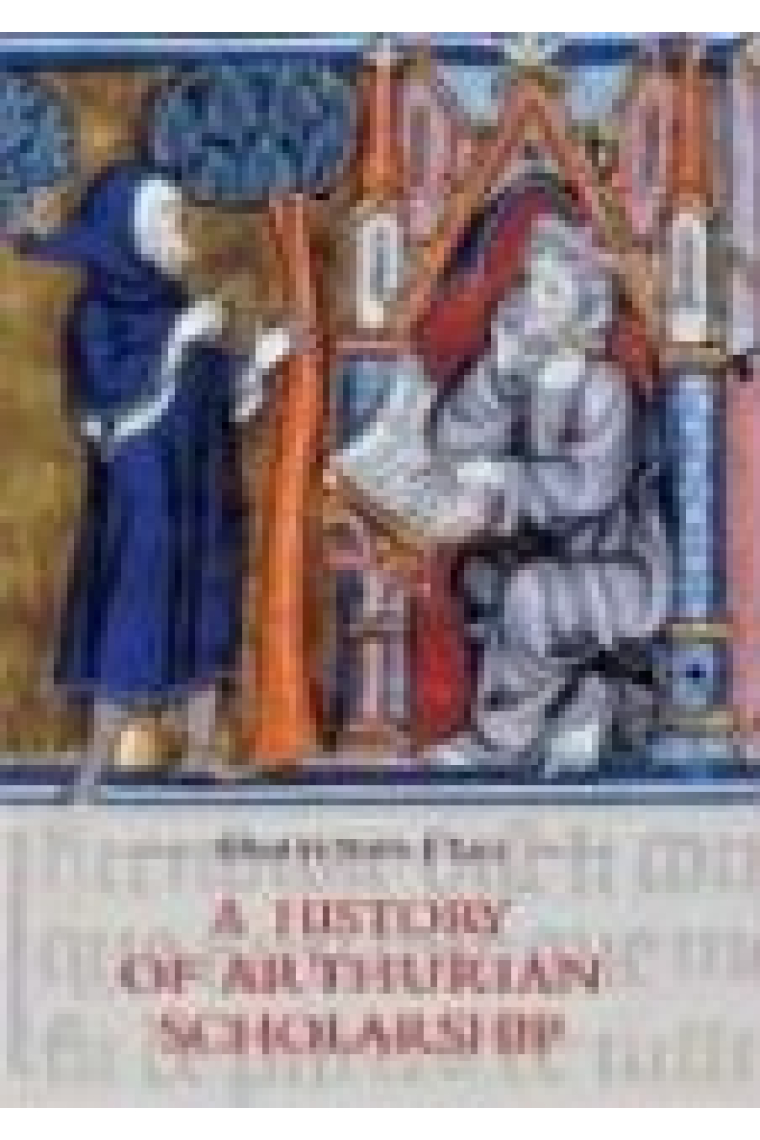 History of arthurian scholarship