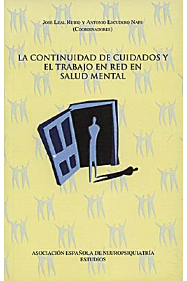 La continuidad de cuidados y el trabajo en red en salud mental