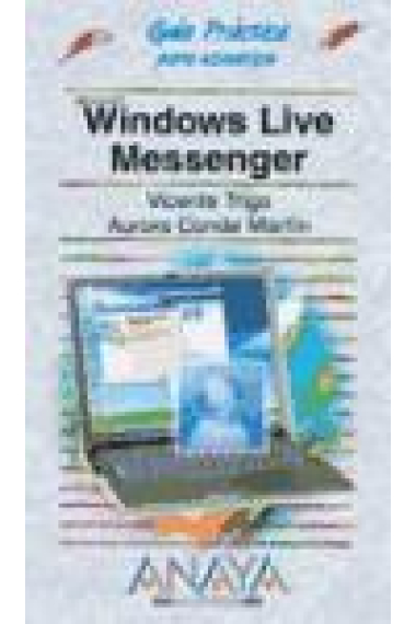 Guia práctica. Windows live messenger