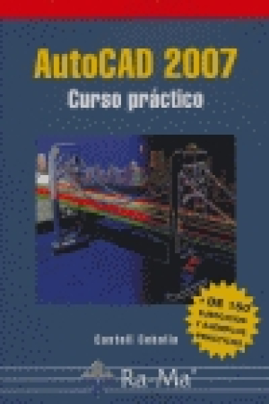 Autocad 2007. Curso práctico