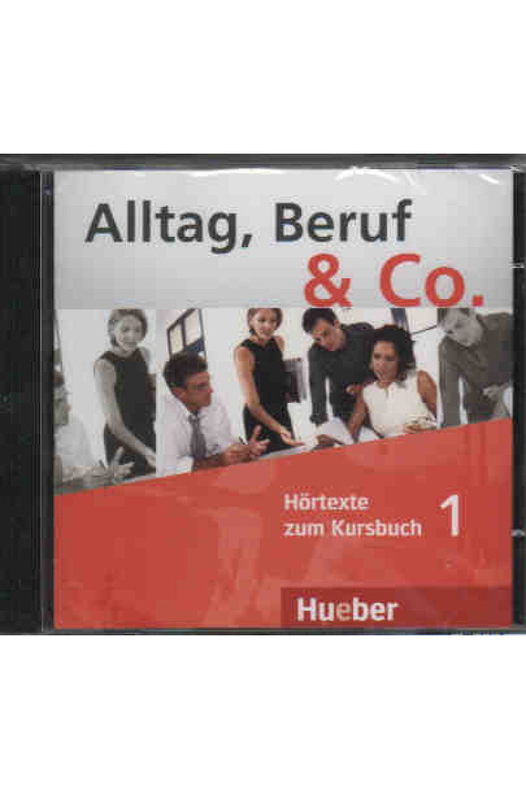 Alltag, Beruf & Co. 1 Audio CD zum Kursbuch