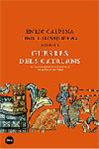 Guerres dels catalans. De les conquestes de Jaume I a la batalla de l'ebre