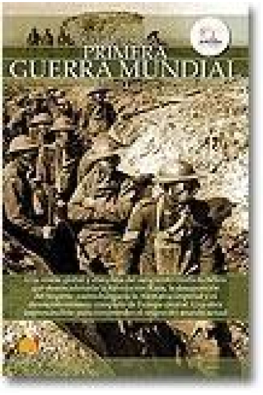 Breve historia de la Primera Guerra Mundial