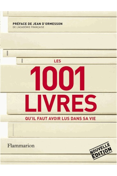 Les 1001 livres qu'il faut avoir lus dans sa vie