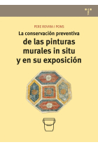 La conservación preventiva de las pinturas murales in situ y en su exposición