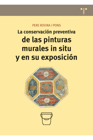 La conservación preventiva de las pinturas murales in situ y en su exposición