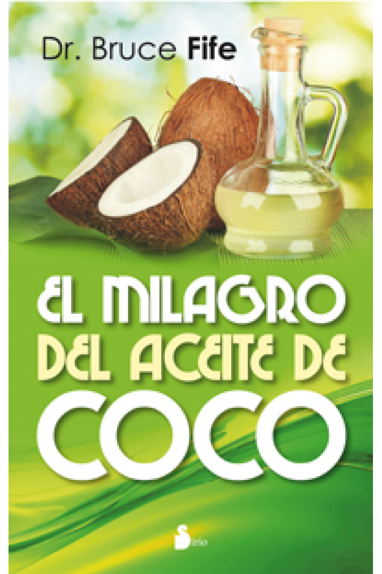 El milagro del aceite de coco