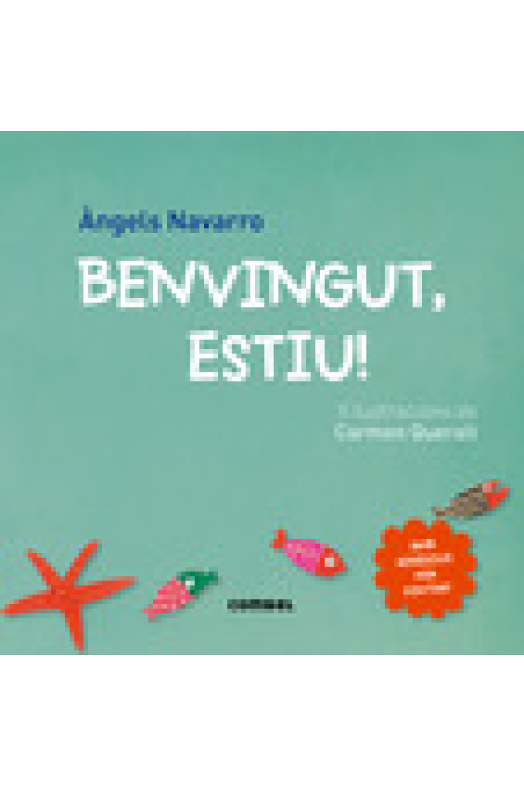 Benvingut estiu!