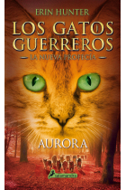 Aurora (Gatos: La nueva profecía III)