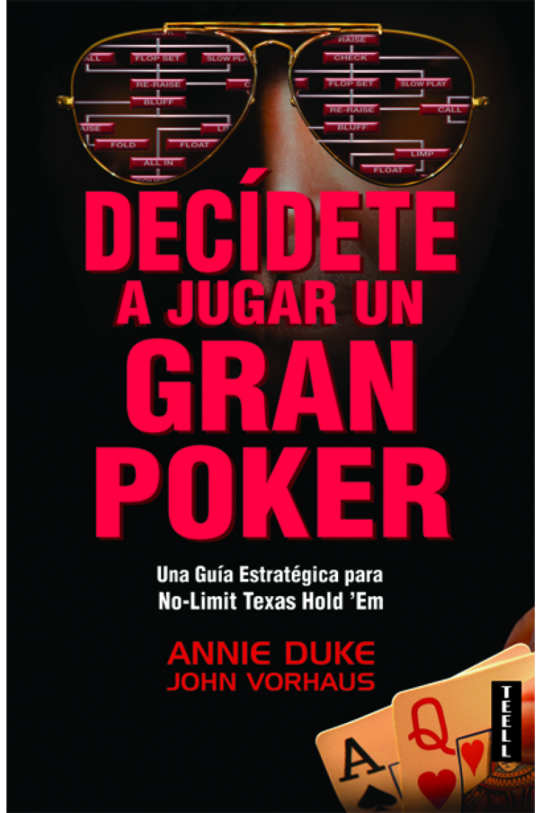 Decídete a jugar un gran poker