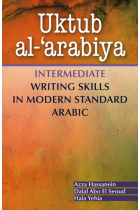 Uktub al-?arabiya Intermediate Writing Skills in Modern Standard Arabic