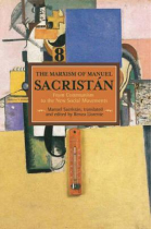 The marxism of Manuel Sacristán: from communism to the new social movements