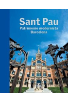 Sant Pau. Patrimonio modernista Barcelona (Castellano)