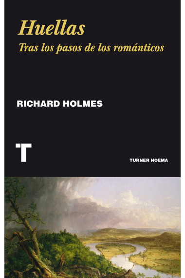 Huellas: tras los pasos de los románticos