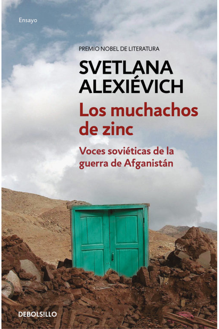 Los muchachos de zinc. Voces soviéticas de la guerra de Afganistán