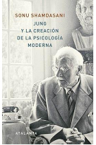 Jung y la creación de la psicología moderna