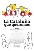 La Cataluña que queremos