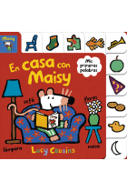 En casa con Maisy (Maisy. Todo cartón)