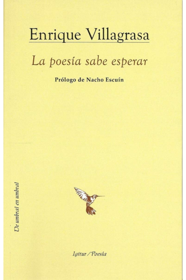 La poesia sabe esperar