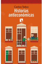 Historias antieconómicas